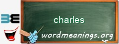 WordMeaning blackboard for charles